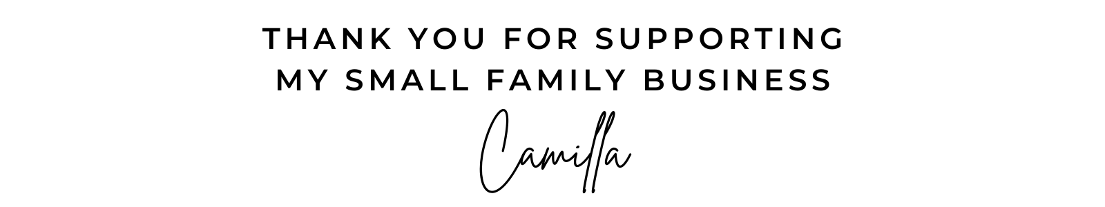 Thank you for supporting my small family business – CONCHUS founder message in a clean black-and-white banner.